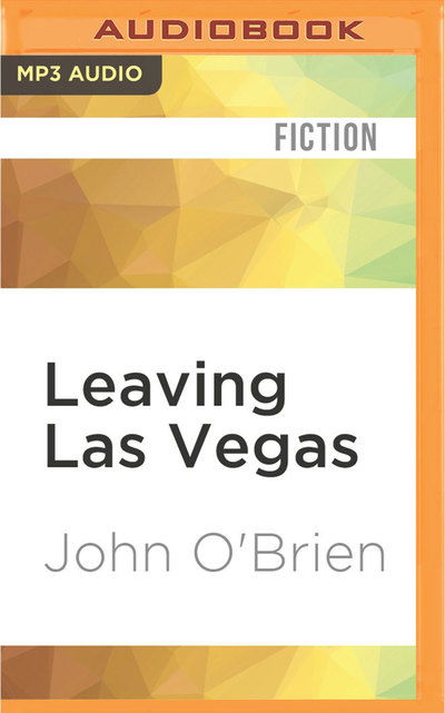 Cover for John O'Brien · Leaving Las Vegas (MP3-CD) (2016)