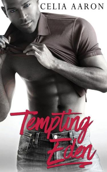 Cover for Celia Aaron · Tempting Eden (Paperback Book) (2016)