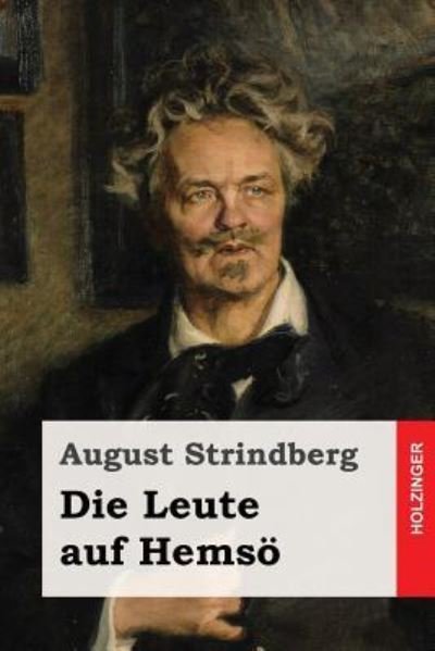 Cover for August Strindberg · Die Leute Auf Hems (Paperback Bog) (2016)