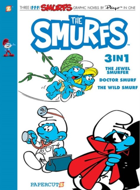 The Smurfs 3-in-1 Vol. 7: Collecting 'The Jewel Smurfer,' 'Doctor Smurf,' and 'The Wild Smurf' - Peyo - Książki - Papercutz - 9781545809716 - 22 listopada 2022