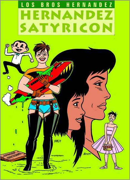 Cover for Gilbert Hernandez · Love and Rockets Vol.15: Hernandez Satyricon (Paperback Book) (1998)