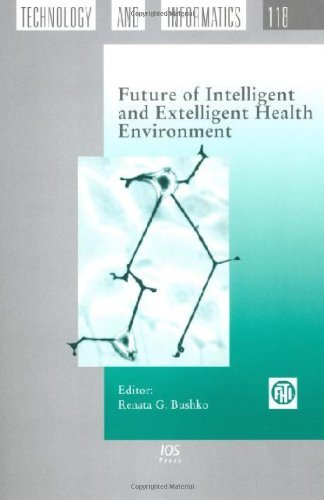 Cover for R.g. Bushko · Future of Intelligent and Extelligent Health Environment - Studies in Health Technology and Informatics (Gebundenes Buch) (2005)