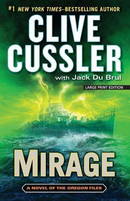 Cover for Jack Du Brul · Mirage (A Novel of the Oregon Files) (Paperback Book) [Lrg edition] (2014)
