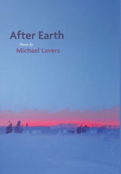 Cover for Michael Lavers · After Earth (Hardcover Book) (2019)