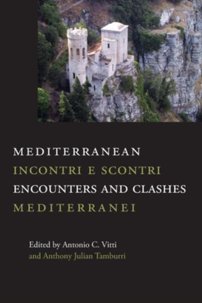 Cover for Mediterranean Encounters and Clashes: Incontri e scontri mediterranei - Saggistica (Paperback Book) (2020)