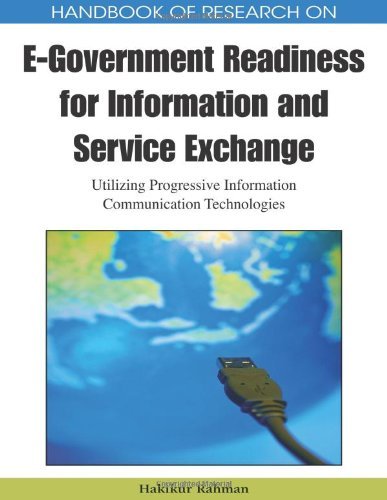 Cover for Hakikur Rahman · Handbook of Research on E-government Readiness for Information and Service Exchange: Utilizing Progressive Information Communication Technologies ... Electronic Government Research (Aegr) Book) (Gebundenes Buch) (2009)