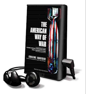 Cover for Eugene Jarecki · The American Way of War (N/A) (2024)