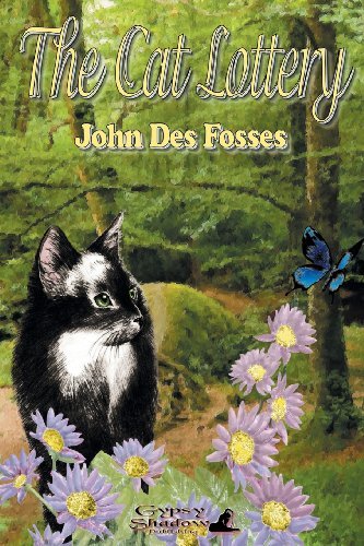 Cover for John Des Fosses · The Cat Lottery (Pocketbok) (2013)
