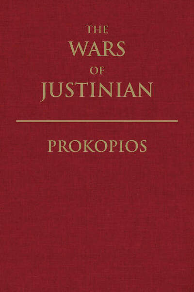 Cover for Prokopios · The Wars of Justinian - Hackett Classics (Hardcover Book) (2014)