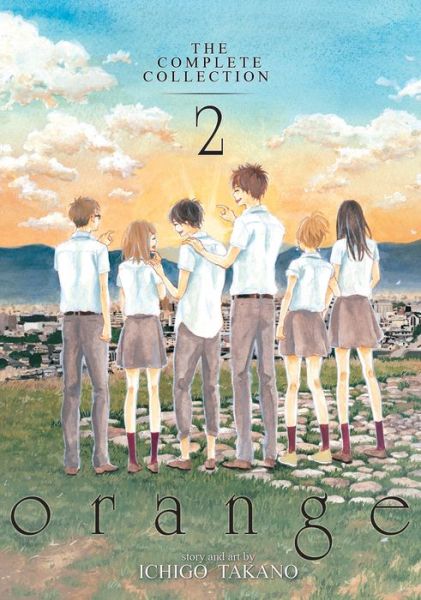 Orange: the Complete Collection 2 - Orange - Ichigo Takano - Livros - Seven Seas Entertainment, LLC - 9781626922716 - 31 de maio de 2016