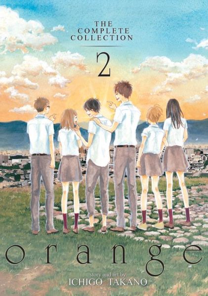 Cover for Ichigo Takano · Orange: the Complete Collection 2 - Orange (Paperback Book) (2016)