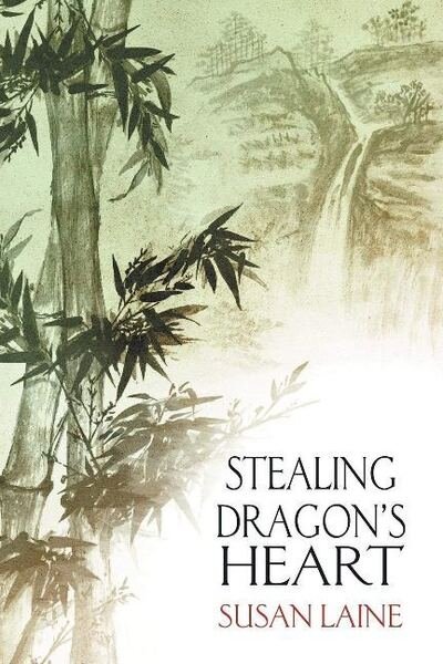 Cover for Susan Laine · Stealing Dragon's Heart Volume 6 - Lifting the Veil (Paperback Book) [New edition] (2016)
