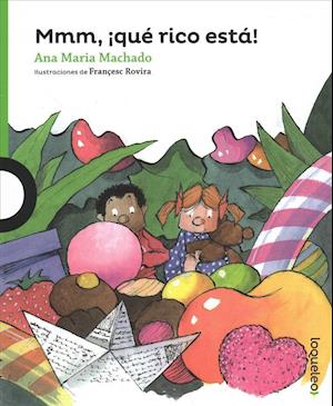 Cover for Ana Maria Machado · MMM Que Rico Esta! (Paperback Book) (2015)