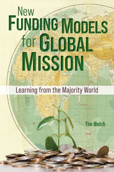 Cover for Tim Welch · New Funding Models for Global Mission (Buch) (2023)