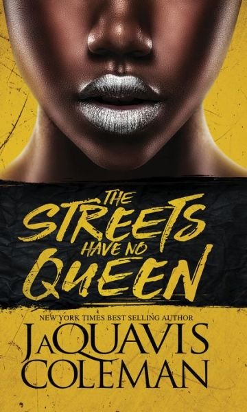 Cover for Jaquavis Coleman · The Streets Have No Queen (Paperback Book) (2022)