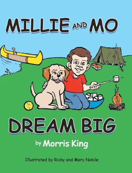 Cover for Morris King · Millie and Mo Dream Big (Hardcover Book) (2020)