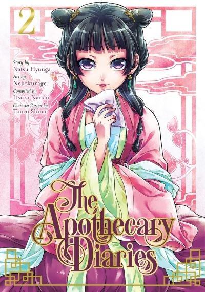 Cover for Natsu Hyuuga · The Apothecary Diaries 02 (manga) (Paperback Bog) (2021)