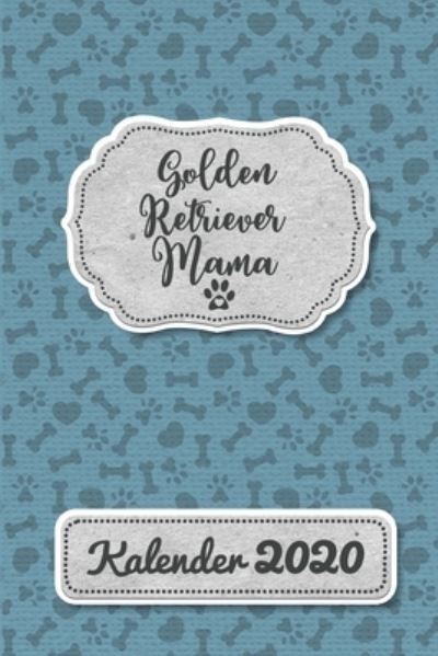 Cover for Bjorn Meyer · Golden Retriever Kalender 2020 (Paperback Book) (2020)