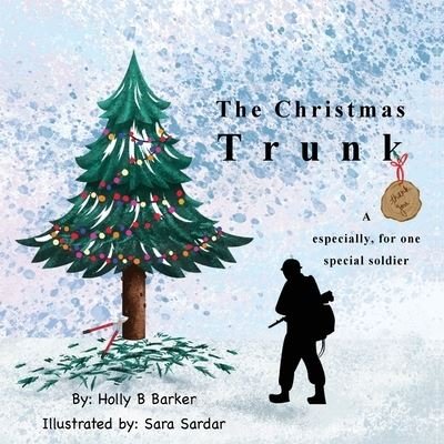 Cover for Holly Barker · The Christmas Trunk (Paperback Book) (2021)