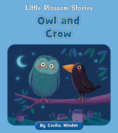 Cover for Cecilia Minden · Owl and Crow (Paperback Book) (2022)