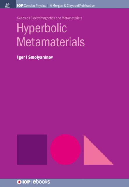 Cover for Igor I Smolyaninov · Hyperbolic Metamaterials (Hardcover Book) (2018)
