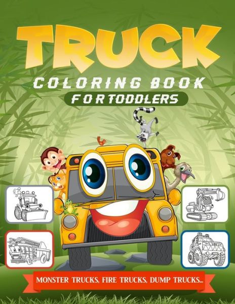 Cover for Gads Publishing · Truck Coloring Book For Toddlers (Paperback Book) (2019)