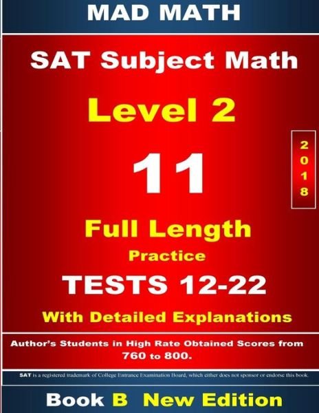 Cover for John Su · 2018 SAT Subject Math Level 2 Book B Tests 12-22 (Paperback Bog) (2018)