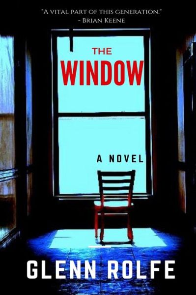 Cover for Glenn Rolfe · The Window (Paperback Book) (2018)