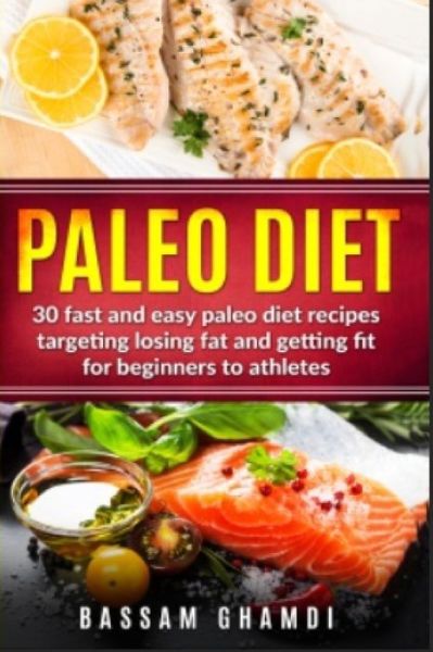 Cover for Bassam Ghamdi · Paleo Diet (Paperback Book) (2018)