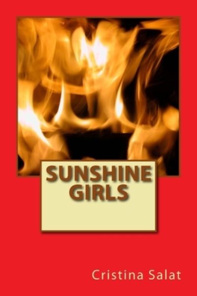 Cover for Cristina Salat · Sunshine Girls - Trade Paperback Slims by Cristina Salat (Paperback Bog) (2018)