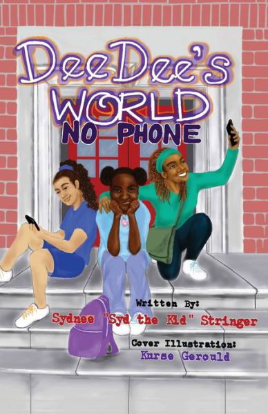 Cover for Sydnee D Stringer · Dee Dee's World (Paperback Bog) (2019)