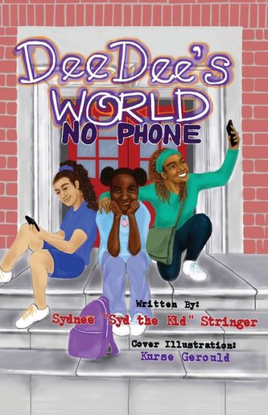 Cover for Sydnee D Stringer · Dee Dee's World (Paperback Book) (2019)