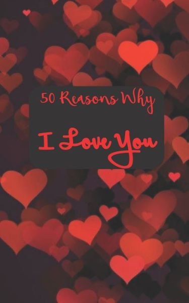 Cover for Tatsiana · 50 Reasons Why I Love You (Paperback Bog) (2020)