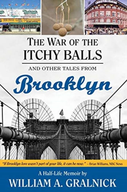 Cover for William a Gralnick · The War of the Itchy Balls (Paperback Book) (2019)