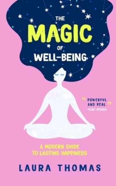 Cover for Laura Thomas · The Magic of Well-Being (Paperback Book) (2019)