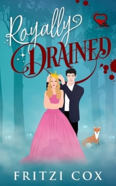 Cover for Fritzi Cox · Royally Drained (Paperback Book) (2021)