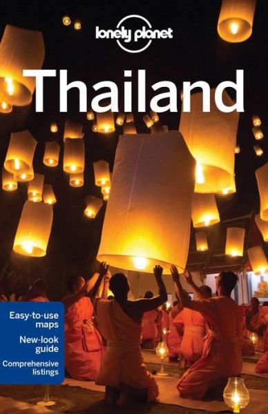 Thailand LP - Lonely Planet - Libros - Lonely Planet - 9781743218716 - 15 de julio de 2016