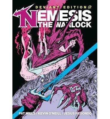 Cover for Pat Mills · Nemesis The Warlock: Deviant Edition - The Complete Nemesis the Warlock (Hardcover Book) [Special edition] (2014)