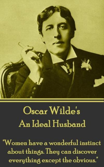 Cover for Oscar Wilde · Oscar Wilde - An Ideal Husband (Paperback Book) (2017)