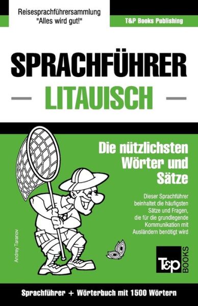 Cover for Andrey Taranov · Sprachfuhrer Deutsch-Litauisch und Kompaktwoerterbuch mit 1500 Woertern (Pocketbok) (2016)