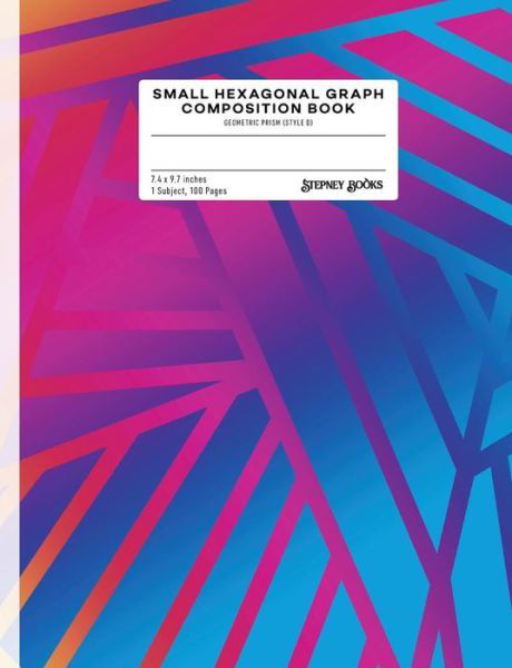 Small Hexagonal Graph Composition Book - Stepney Books - Libros - Independently Published - 9781791569716 - 12 de diciembre de 2018