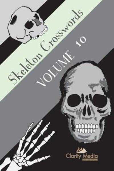 Cover for Clarity Media · Skeleton Crosswords Volume 10 (Taschenbuch) (2019)