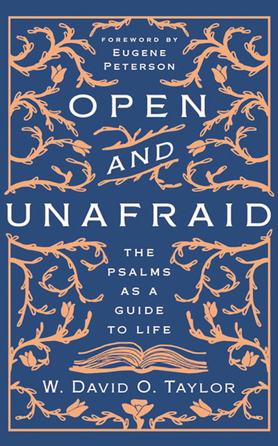 Cover for W. David O. Taylor · Open and Unafraid (CD) (2020)