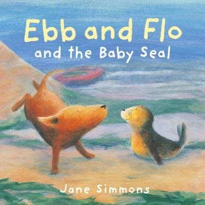 Cover for Jane Simmons · Ebb and Flo and the Baby Seal (Pocketbok) (2022)