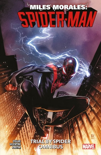Cover for Cody Ziglar · Miles Morales: Spider-Man: Trial by Spider Omnibus (Paperback Book) (2024)