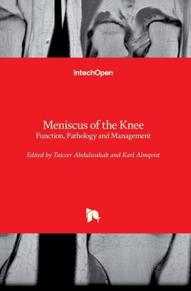 Cover for Taiceer Abdulwahab · Meniscus of the Knee: Function, Pathology and Management (Innbunden bok) (2019)