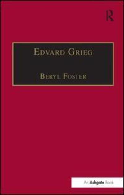 Cover for Beryl Foster · Edvard Grieg: The Choral Music (Hardcover bog) [New edition] (1999)
