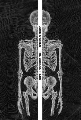 Cover for John O'brien · Bonesetters: a History of British Osteopathy (Pocketbok) (2012)