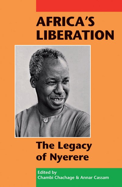 Cover for Chambi Chachage · Africa's Liberation: the Legacy of Nyerere (Paperback Book) (2010)