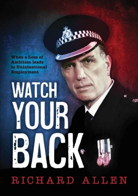 Cover for Richard Allen · Watch Your Back (Paperback Book) (2022)